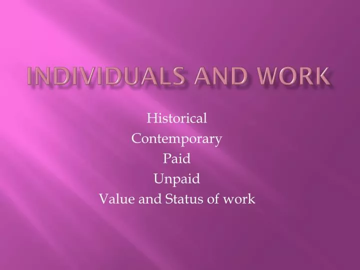 individuals and work