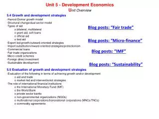 Unit 5 - Development Economics U nit Overview