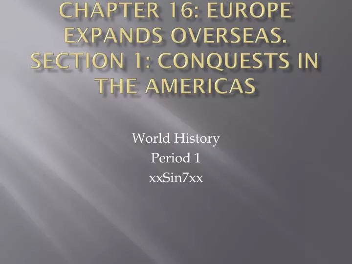 world history period 1 xxsin7xx