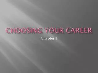 Choosing Your Career