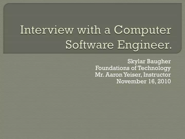 interview with a c omputer software e ngineer