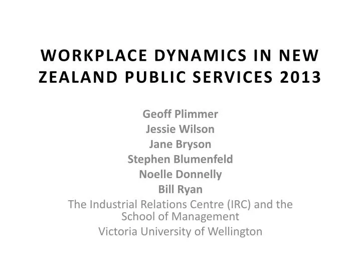 workplace dynamics in new zealand public services 2013