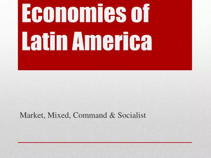 economies of latin america