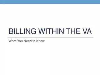 Billing Within the VA