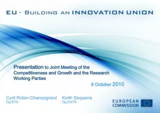 Presentation to Joint Meeting of the Competitiveness and Growth and the Research Working Parties