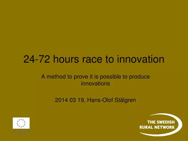 24 72 hours race to innovation