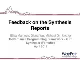 Feedback on the Synthesis Reports