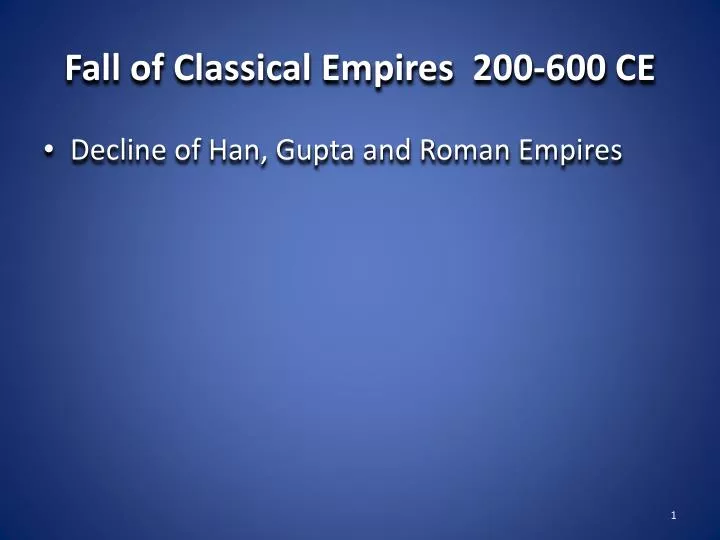 fall of classical empires 200 600 ce
