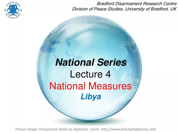 national series lecture 4 national measures libya