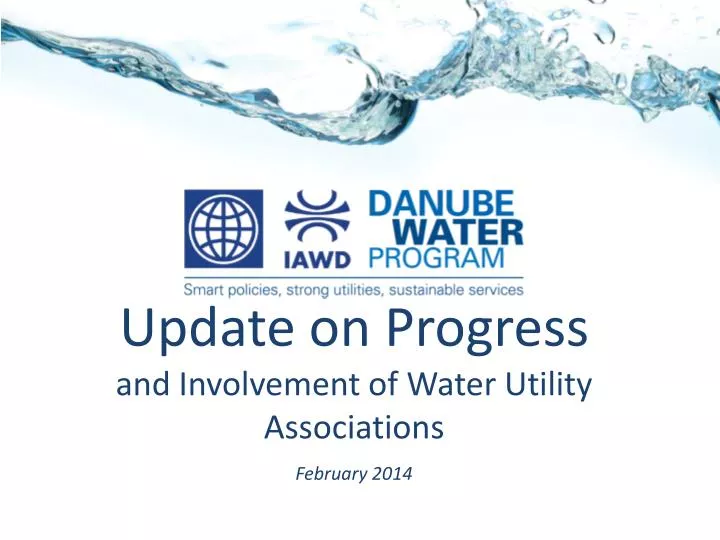 update on progress and involvement of water utility associations