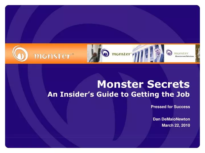 monster secrets an insider s guide to getting the job