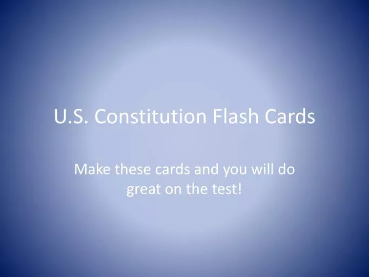 u s constitution flash cards