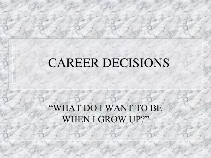 career decisions