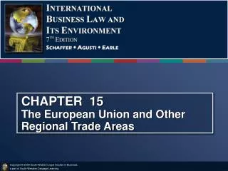 CHAPTER 15 The European Union and Other Regional Trade Areas