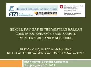RRPP Annual Scientific Conference Sarajevo, May 26 th 2012