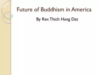 Future of Buddhism in America