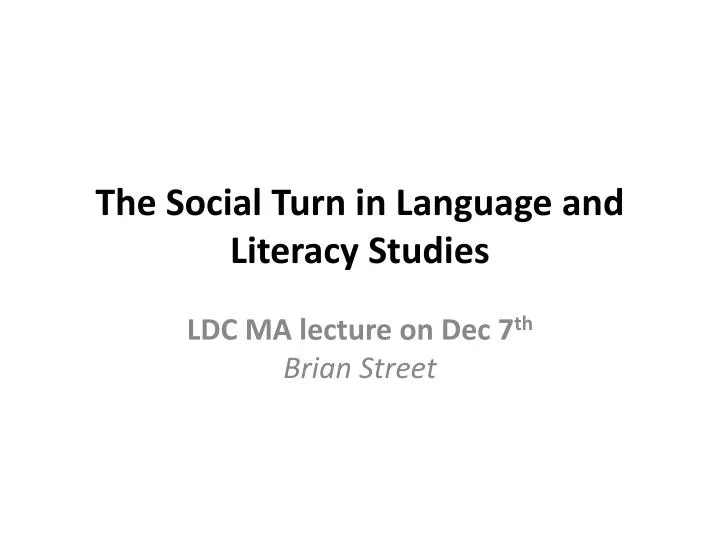 the social turn in language and literacy studies