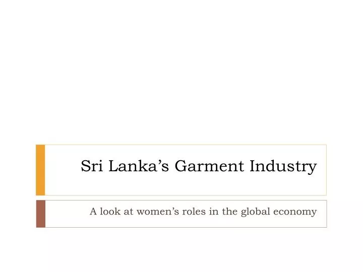 sri lanka s garment industry