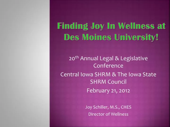 finding joy in wellness at des moines university