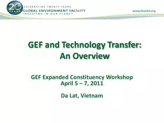 GEF and Technology Transfer: An Overview