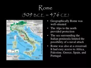 Rome ( 509 B.C.E. – 476 C.E.)