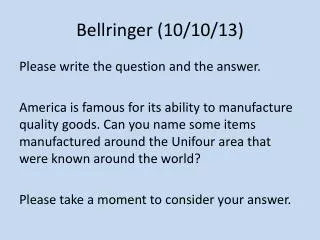 Bellringer (10/10/13)