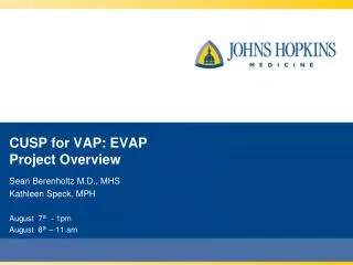 CUSP for VAP: EVAP Project Overview