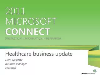 Healthcare business update
