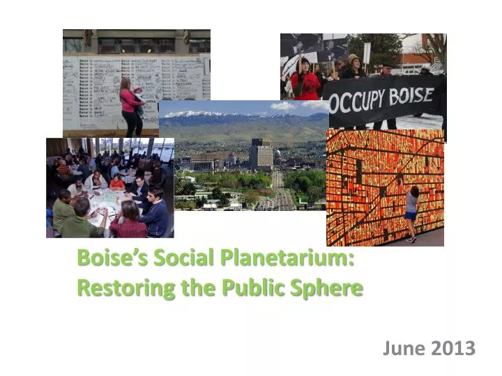 boise s social planetarium restoring the public sphere