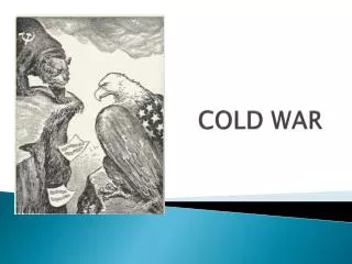 COLD WAR