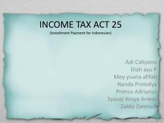 INCOME TAX ACT 25 (Installment Payment for Indonesian)