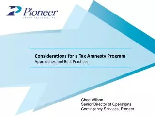 Considerations for a Tax Amnesty Program Approaches and Best Practices
