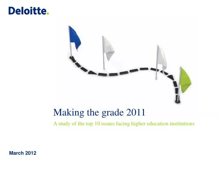 making the grade 2011 a study of the top 10 issues facing higher education institutions