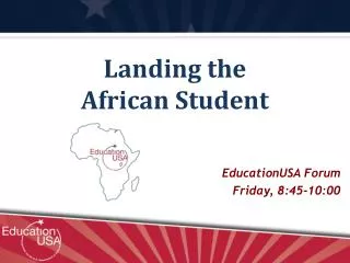 Landing the African Student