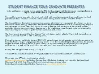 Student Finance Tour Graduate Presenter