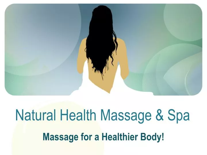 natural health massage spa