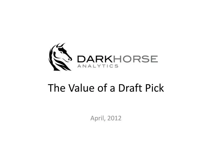 the value of a draft pick