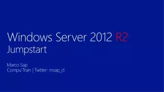 Windows Server 2012 R2 Jumpstart