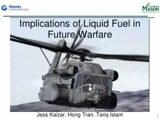 Implications of Liquid Fuel in Future Warfare