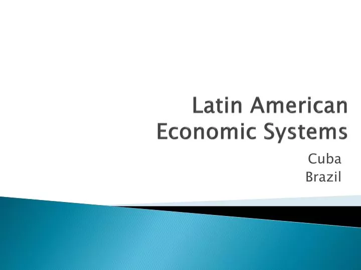 latin american economic systems