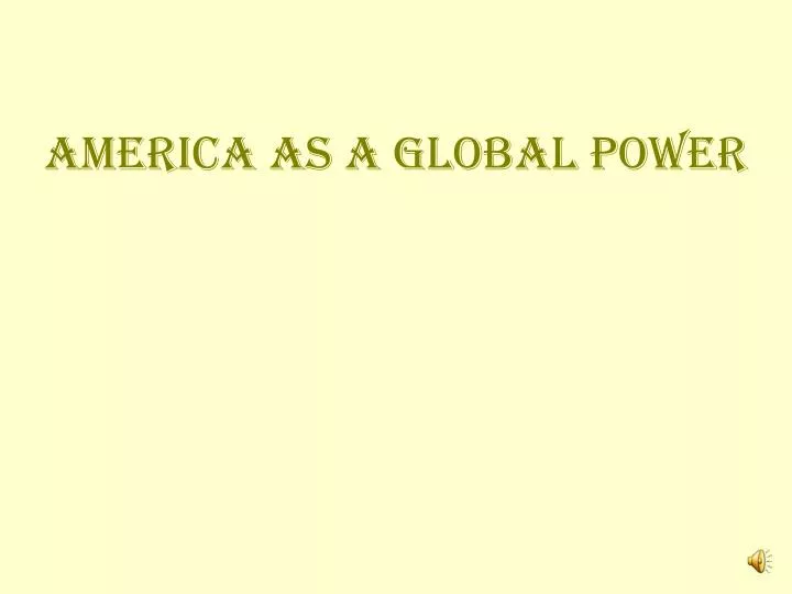 america as a global power