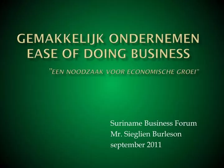 gemakkelijk ondernemen ease of doing business een noodzaak voor economische groei