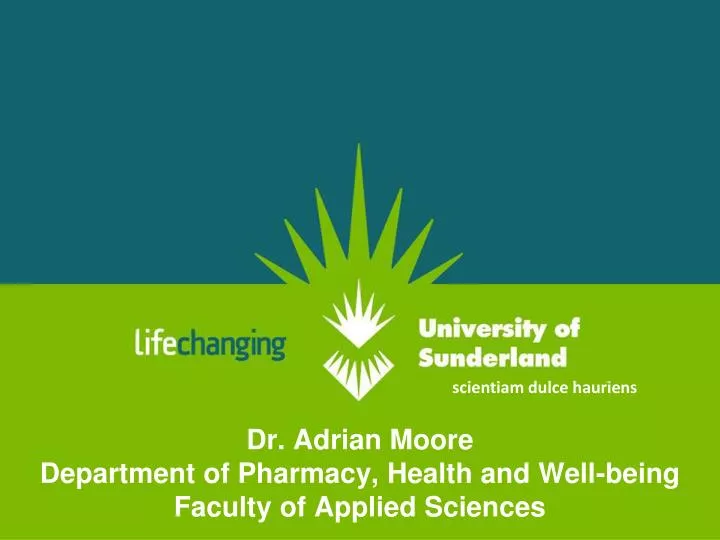 dr adrian moore department of pharmacy health and well being faculty of applied sciences