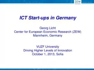 Agenda: Drivers of Startups in ICT Industries in Germany