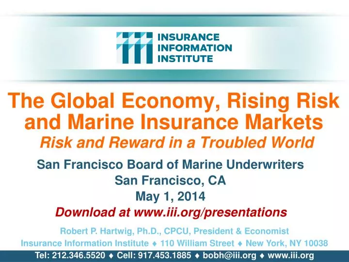 the global economy rising risk and marine insurance markets risk and reward in a troubled world