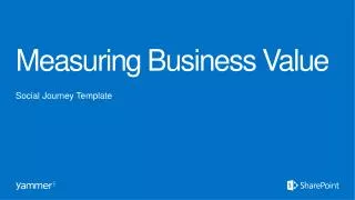 Measuring Business Value