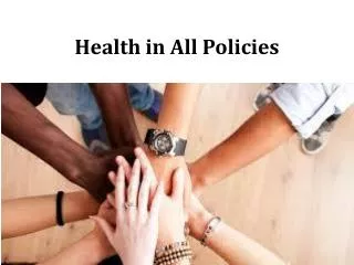 Health in All Policies