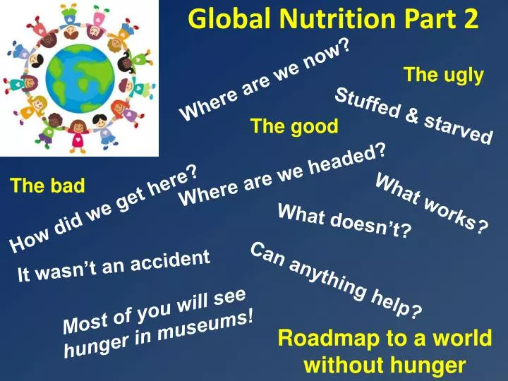 global nutrition part 2