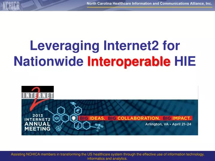 leveraging internet2 for nationwide interoperable hie