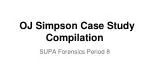 OJ Simpson Case Study Compilation - slide 1